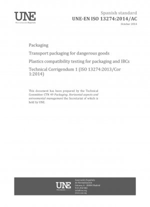 Verpackung – Transportverpackungen für gefährliche Güter – Kunststoffverträglichkeitsprüfung für Verpackungen und IBC – Technische Berichtigung 1 (ISO 13274:2013/Cor 1:2014)