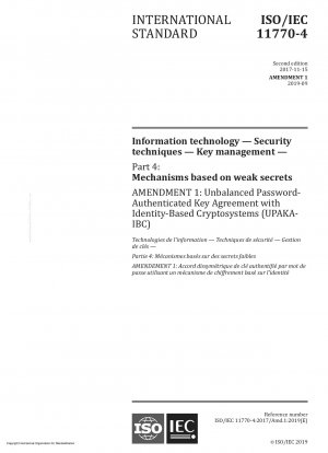 Informationstechnologie – Sicherheitstechniken – Schlüsselverwaltung – Teil 4: Auf schwachen Geheimnissen basierende Mechanismen