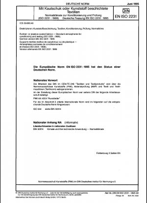 Mit Gummi oder Kunststoff beschichtete Stoffe – Standardatmosphären zur Konditionierung und Prüfung (ISO 2231:1989); Deutsche Fassung EN ISO 2231:1995