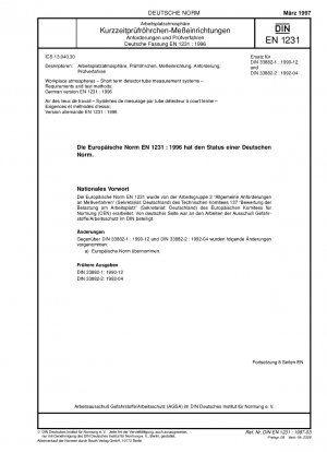 Arbeitsplatzatmosphären - Kurzzeit-Prüfröhrchen-Messsysteme - Anforderungen und Prüfverfahren; Deutsche Fassung EN 1231:1996