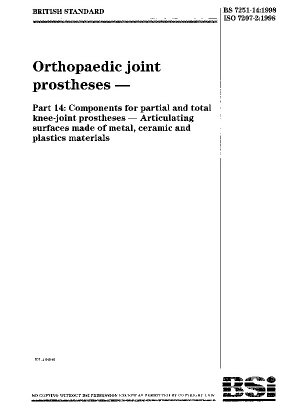 Orthopädische Gelenkprothesen - Komponenten für Teil- und Totalkniegelenkprothesen - Gelenkflächen aus Metall, Keramik und Kunststoffen
