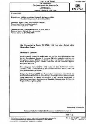 Luft- und Raumfahrt - Glasfaserverstärkte Kunststoffe - Biegeversuch, Dreipunktbiegeverfahren; Deutsche Fassung EN 2746:1998