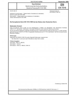 Oberflächen für Sportflächen – Bestimmung der Eindruckfestigkeit; Deutsche Fassung EN 1516:1999