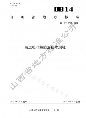 Technische Vorschriften zur Bekämpfung der Jingyuan-Kiefernblattwespe