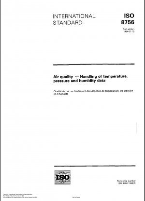 Luftqualität; Umgang mit Temperatur-, Druck- und Feuchtigkeitsdaten