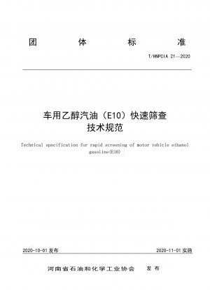 Technische Spezifikation für die Schnelluntersuchung von Kraftfahrzeug-Ethanolbenzin (E10)