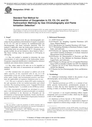 Standardtestmethode zur Bestimmung von Oxygenaten in C2-, C3-, C4- und C5-Kohlenwasserstoffmatrizen mittels Gaschromatographie und Flammenionisationsdetektion