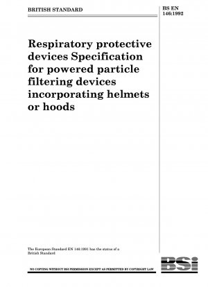 Atemschutzgeräte Spezifikation für angetriebene Partikelfiltergeräte mit integrierten Helmen oder Hauben