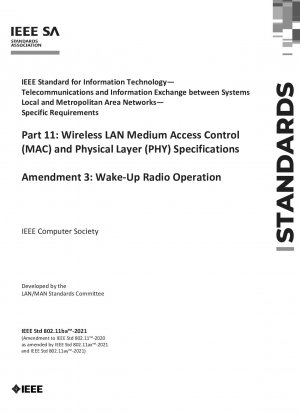 IEEE-Technologiebericht zu Wake-Up Radio: Eine Anwendungs-, Markt- und Technologieauswirkungsanalyse von 802.11-Wireless-LAN-Schnittstellen mit geringem Stromverbrauch und geringer Latenz