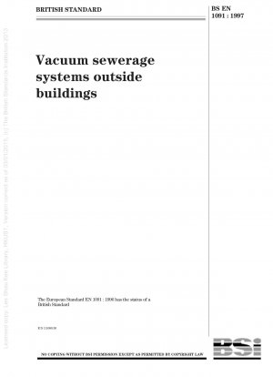 Vakuumkanalisationssysteme außerhalb von Gebäuden
