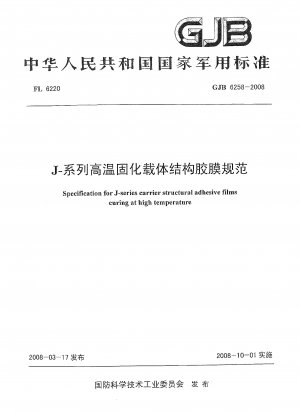 Spezifikation für Trägerstrukturklebstofffilme der J-Serie, die bei hoher Temperatur aushärten