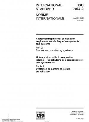 Hubkolben-Verbrennungsmotoren – Vokabular von Komponenten und Systemen – Teil 9: Steuerungs- und Überwachungssysteme