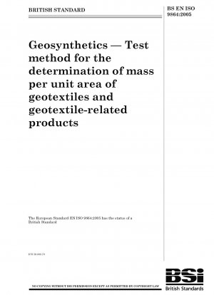 Geokunststoffe – Prüfverfahren zur Bestimmung der flächenbezogenen Masse von Geotextilien und geotextilverwandten Produkten