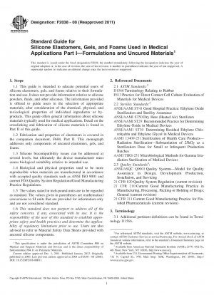 Standardhandbuch für Silikonelastomere, -gele und -schäume, die in medizinischen Anwendungen verwendet werden. Teil Imdash;Formulierungen und ungehärtete Materialien