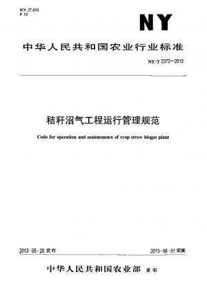 Code für den Betrieb und die Wartung einer Erntestroh-Biogasanlage