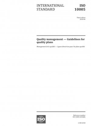 Qualitätsmanagement – Richtlinien für Qualitätspläne