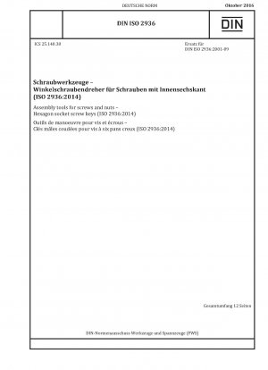Montagewerkzeuge für Schrauben und Muttern – Innensechskantschlüssel (ISO 2936:2014)
