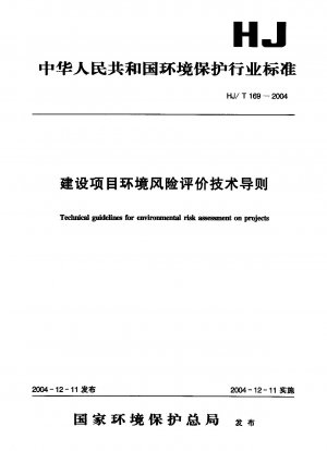 Technische Richtlinie zur Umweltrisikobewertung von Projekten