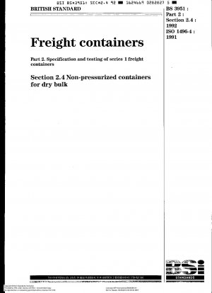 L - - = I Frachtcontainer Teil 2 . Spezifikation und Prüfung von Frachtcontainern der Serie 1 Abschnitt 2.4 Nicht druckbeaufschlagte Container für trockene Massengüter