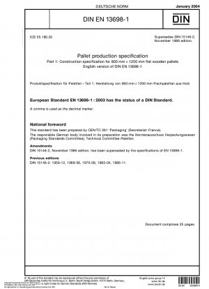 Spezifikation für die Palettenproduktion – Teil 1: Konstruktionsspezifikation für 800 mm x 1200 mm flache Holzpaletten; Deutsche Fassung EN 13698-1:2003