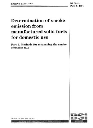 Bestimmung der Rauchemission von hergestellten festen Brennstoffen für den Hausgebrauch – Methoden zur Messung der Rauchemissionsrate