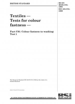 Textilien – Tests auf Farbechtheit – Teil C01: Farbechtheit beim Waschen: Test 1