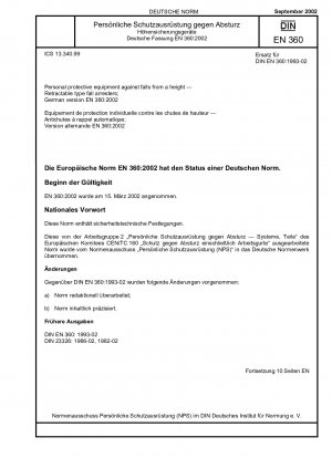 Persönliche Schutzausrüstung gegen Absturz - Höhensicherungsgeräte; Deutsche Fassung EN 360:2002 / Hinweis: Wird ersetzt durch DIN EN 360 (2016-03), DIN EN 360 (2017-06), DIN EN 360 (2020-06).