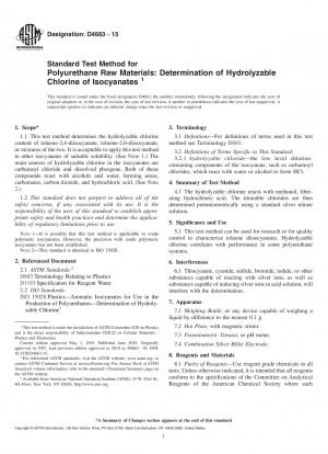 Standardtestmethode für Polyurethan-Rohstoffe: Bestimmung des hydrolysierbaren Chlors von Isocyanaten