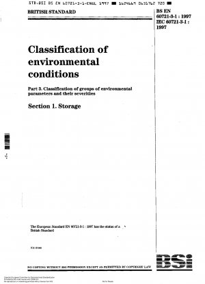 Klassifizierung von Umweltbedingungen – Klassifizierung von Gruppen von Umweltparametern und deren Schweregrade – Lagerung