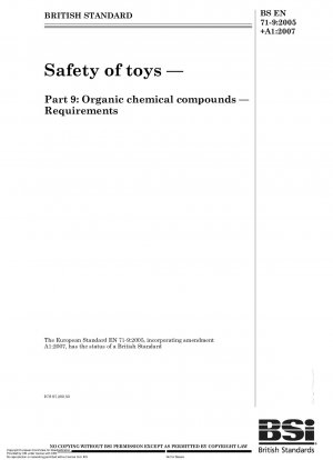 Sicherheit von Spielzeug – Organische chemische Verbindungen – Anforderungen