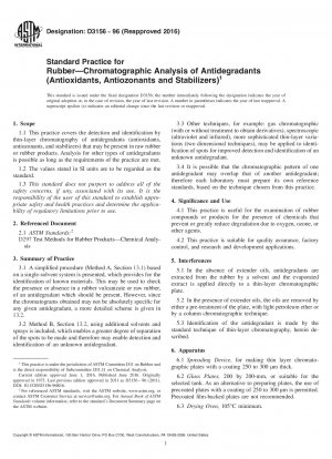 Standardpraxis für die kautschukchromatographische Analyse von Antiabbaumitteln (Antioxidantien, Antiozonantien und Stabilisatoren)