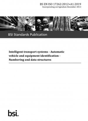 Intelligente Transportsysteme. Automatische Fahrzeug- und Geräteidentifikation. Nummerierung und Datenstrukturen