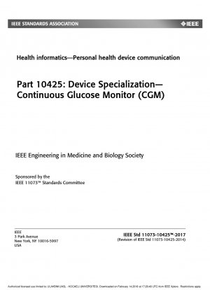 IEEE-Gesundheitsinformatik – Kommunikation mit persönlichen Gesundheitsgeräten – Teil 10425: Gerätespezialisierung – Kontinuierlicher Glukosemonitor (CGM)