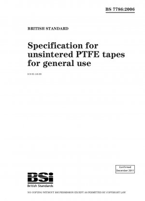 Spezifikation für ungesinterte PTFE-Bänder für den allgemeinen Gebrauch