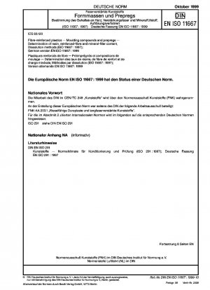 Faserverstärkte Kunststoffe - Formmassen und Prepregs - Bestimmung des Gehalts an Harzen, verstärkten Fasern und mineralischen Füllstoffen - Auflösungsverfahren (ISO 11667:1997); Deutsche Fassung EN ISO 11667:1999