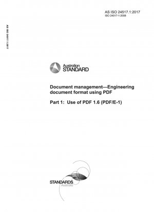Dokumentenmanagement – Technisches Dokumentformat mit PDF, Teil 1: Verwendung von PDF 1.6 (PDF/E-1)
