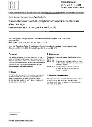 Spezifikation für Gussteile aus Nickel-Chrom-Kobalt-Molybdän-Aluminium-Titan-Legierungen (Nickelbasis Cr 15,5, Co 10,0, Mo 8,3, Al 4,2, Ti 3,6)