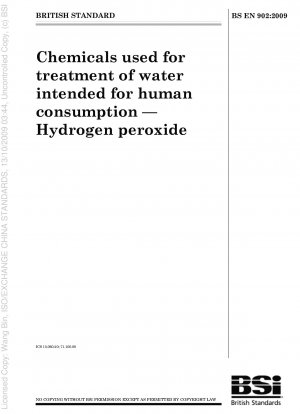 Chemikalien zur Aufbereitung von Wasser für den menschlichen Gebrauch – Wasserstoffperoxid