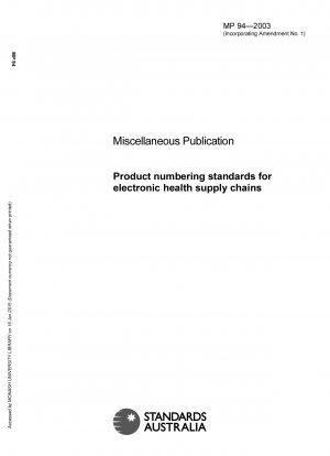 Produktnummerierungsstandards für elektronische Lieferketten im Gesundheitswesen