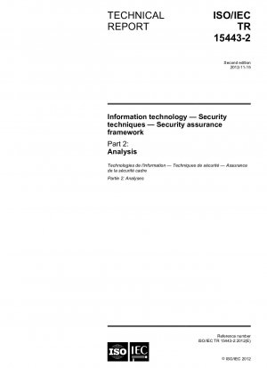 Informationstechnologie – Sicherheitstechniken – Rahmenwerk zur Sicherheitssicherung – Teil 2: Analyse