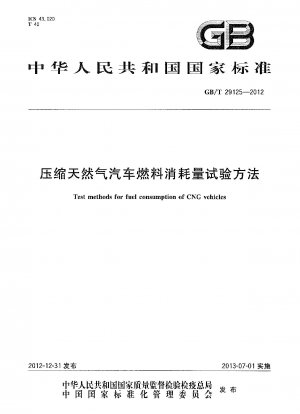 Prüfmethoden für den Kraftstoffverbrauch von CNG-Fahrzeugen