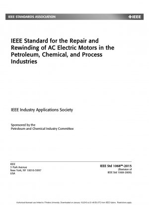 IEEE-Standard für die Reparatur und Neuwicklung von Wechselstrom-Elektromotoren in der Erdöl-, Chemie- und Prozessindustrie