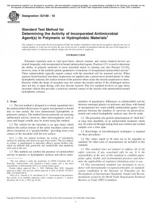 Standardtestmethode zur Bestimmung der Aktivität integrierter antimikrobieller Wirkstoffe in polymeren oder hydrophoben Materialien