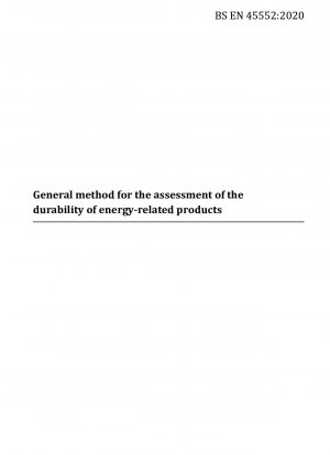 Allgemeine Methode zur Bewertung der Haltbarkeit energieverbrauchsrelevanter Produkte