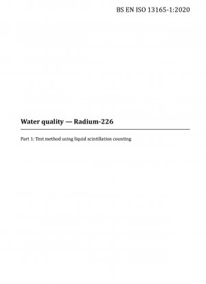 Wasserqualität. Radium-226. Testmethode mittels Flüssigszintillationszählung