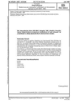 Kunststoffe; Phenolharze; Bestimmung der elektrischen Leitfähigkeit von Harzextrakten; identisch mit ISO 9944:1990