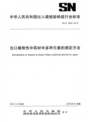 Bestimmung von Elementen in botanischem chinesischem Arzneimittelmaterial für den Export