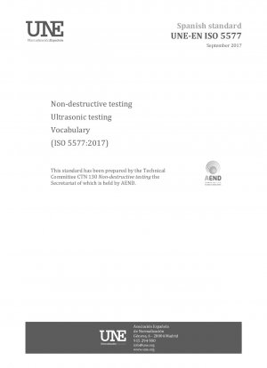 Zerstörungsfreie Prüfung – Ultraschallprüfung – Wortschatz (ISO 5577:2017)