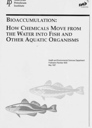 Bioakkumulation: Wie Chemikalien aus dem Wasser in Fische und andere Wasserorganismen gelangen