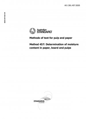 Prüfmethoden für Zellstoff und Papier, Methode 457: Bestimmung des Feuchtigkeitsgehalts in Papier, Pappe und Zellstoff